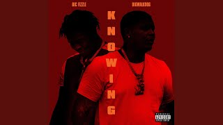 Knowing (feat. BigWalkDog)