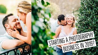 SHOULD YOU START A PHOTOGRAPHY BUSINESS IN 2019?