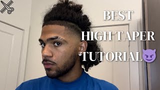 Best High Taper Tutorial😈