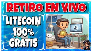 💰COMO GANAR LITECOIN sin INVERSION 2024💰NUEVA MINERIA Con RETIROS GRATIS | GANAR LTC GRATIS 2024💰