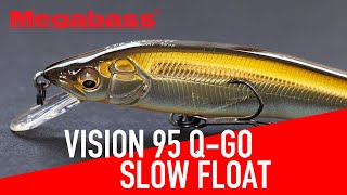 Megabass Vision 95 Q-GO Slow Float