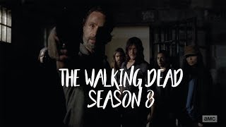 The Walking Dead Season 8 Teaser Trailer (fanmade)