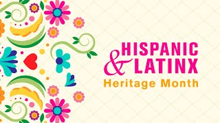 ¡Feliz mes de la herencia hispana y latinx!