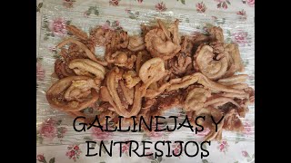 GALLINEJAS Y ENTRESIJOS | Receta típica madrileña en fiestas