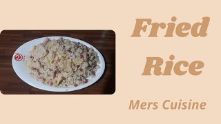 Fried Rice with Egg and Ham | Mers Cuisine