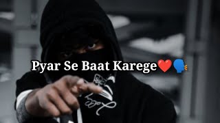 Pyar Se Baat Karege❤️🗣️ Attitude Shayari WhatsApp Status Video #pyar #shayari #attitude |Asad Status