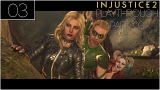 Chapter 03: The Brave and the Bold (Green Arrow & Black Canary) | Injustice 2 (2017) Playthrough