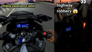 R15 v3s 2024 riding experience tamil |highway robbery just miss 😱 | topspeed