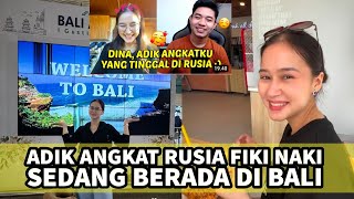 Dina Rusia, Adik Angkat Fiki Naki sedang berada di Bali