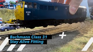 How To Add A Stay Alive To A New Bachmann Class 31