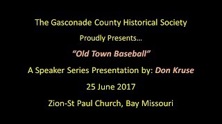 Old Time Town Baseball in Gasconade County, Missouri - Master