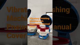 Vibratory finishing machine with sound cover #finishingmachine #vibratoryfinishing