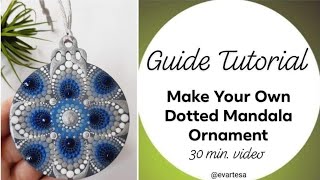 DIY #MandalaArt Christmas Ornament | Real Time Painting Process Tutorial for Beginners by @evartesa