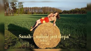 Sanah- ,, miłość jest ślepa" (tekst/lirycs)