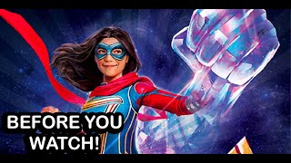 Ms. Marvel - BEFORE YOU WATCH!