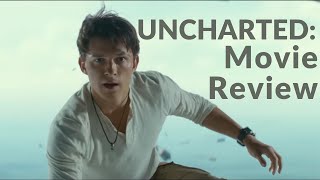 Uncharted: Movie Review