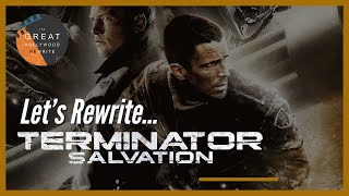 Let's Fix... Terminator Salvation