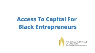 Access to Capital for Black Entrepreneurs (2020)