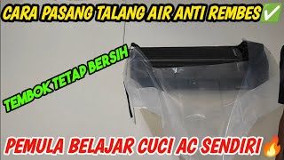 Tutorial Lengkap Dan Detail Pemula Pasang Plastik Talang Air Anti Rembes Untuk Cuci Ac Sendiri✅