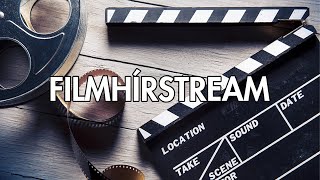 FilmHírStream S01E17