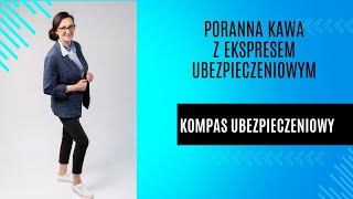 Poranna Kawa z Ekspresem Ubezpieczeniowym @adrianawojtecka