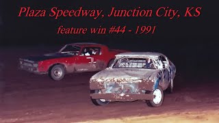 Plaza Speedway JC, KS - Street Stock 10 lap Feature race 1991 Winner #44 - driver D.M. Kundiger