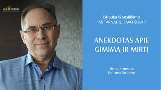 Anekdotas apie gimimą ir mirtį. Romanas Goldrinas