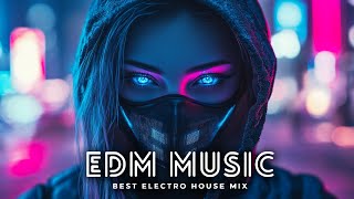 The Best EDM Music Mix 2024 🎧 Bass Boosted & Future Bass Music 🎧 EDM Remixes of Popular Songs 2024