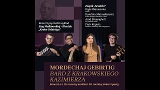 "Mordechaj Gebirtig - bard z krakowskiego Kazimierza" - Muzeum Etnograficzne w Warszawie 9.10.2022