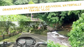 Aruvickal Waterfalls & Orakkanpara waterfalls trip#keralawaterfall#ride #kerala#pathanamthitta#ranni