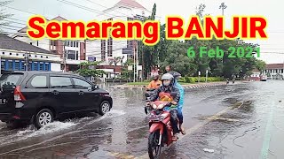 Semarang BANJIR, 6 Februari 2021