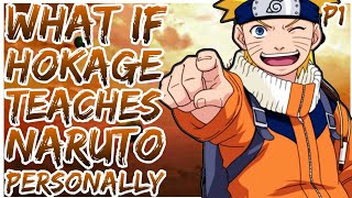 What If Hokage Was a Personal Trainer Of Naruto