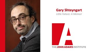 Gary Shteyngart - Little Failure: A Memoir