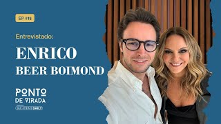 ENRICO BEER BOIMOND - EPISÓDIO 15