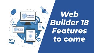 Some features to look out for in WYSIWYG Web Builder version 18