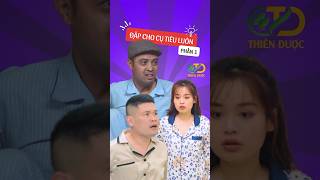 P1 | Đập cho cụ tiêu luôn #haihuoc #cuongca #thaison #funny #dongtrunghathao #thienduoc