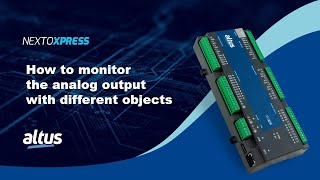 Nexto Xpress #95 e #96 - How to monitor the analog output with different objects