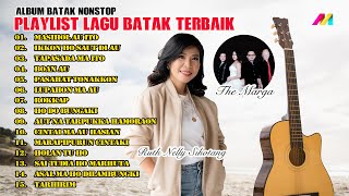 PLAYLIST LAGU BATAK PILIHAN TERBAIK - RUTH NELLY SIHOTANG Feat THE MARGA || FULL LAGU BATAK NONSTOP