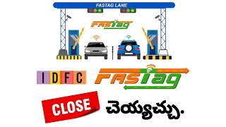 HOW TO CLOSE IDFC FASTAG#SOLUTION FROM SATHYA