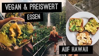 VEGAN AUF HAWAII | Food Diary