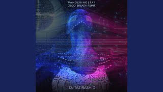 Wandering Star (Disco Breath Remix)