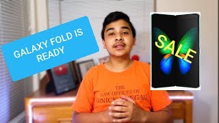 The Samsung Galaxy Fold Is Ready