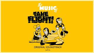 Take Flight! (Orignal Soundtrack) - Oh my Boss!