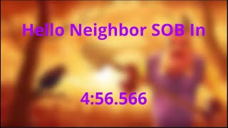 Hello Neighbor Beaten In 4 Minutes (SOB)