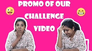 Promo of our Challenge video | Tamil | Cynthia Janet