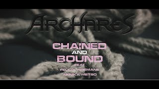 ICE EXILED - CHAINED AND BOUND (Ft. Felicia Firemane & Annika Metso) OFFICIAL MUSIC VIDEO