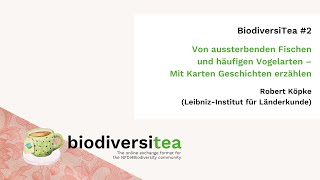 Mapstories: Von aussterbenden Fischen und häufigen Vogelarten – Mit Karten Geschichten erzählen