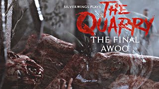 The Quarry l Gameplay 3: The Final AWOO (Ending)