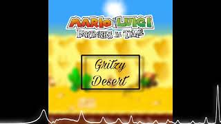 Gritzy Desert DX (Mario and Luigi Partners in Time remix - by HeathTV)