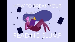 3 Practical Tips to come out of a Reading Slump